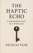 The Haptic Echo (eBook, ePUB) - Bild 1