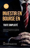 Investir en bourse en toute simplicité (eBook, ePUB)