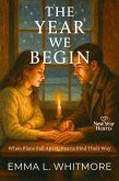 The Year We Begin (eBook, ePUB)