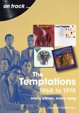 The Temptations: 1960 - 1978 (eBook, ePUB)