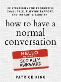How to Have a Normal Conversation (eBook, ePUB)