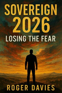 Cover Sovereign 2026: Losing the Fear (eBook, ePUB)