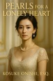 Pearls for a Lonely Heart (eBook, ePUB) Pearls for a Lonely Heart (eBook, ePUB)