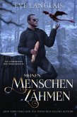 Meinen Menschen Zähmen (Die Chroniken der Dragokratie, #3) (eBook, ePUB)