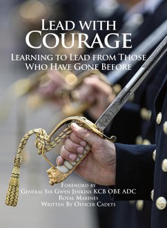 Cover Lead with Courage: Learning to Lead from Those Who Have Gone Before (eBook, ePUB)