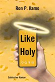 Like Holy (eBook, ePUB)