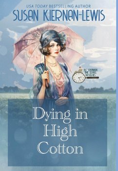 Cover Dying in High Cotton (The Savannah Time Travel Mysteries, #5) (eBook, ePUB)