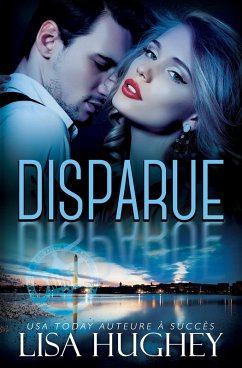 Cover Disparue (ALIAS Romances sous Protection, #3) (eBook, ePUB)
