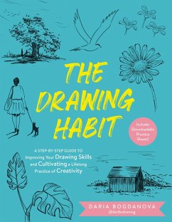 The Drawing Habit (eBook, ePUB) - Bogdanova, Daria