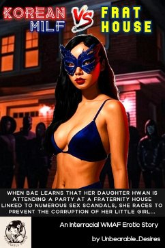 Korean MILF Vs. Frat House (eBook, ePUB) - Unbearable_Desires