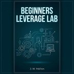 Beginners Leverage Lab (eBook, ePUB)