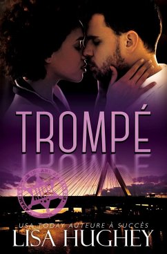 Cover Trompé (ALIAS Romances sous Protection, #4) (eBook, ePUB)