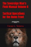 Tactical Operations for the Home Front 