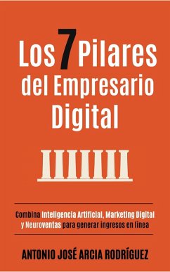 Cover Los 7 Pilares del Empresario Digital (eBook, ePUB)