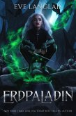 Erdpaladin (Die Magie der Erde, #4) (eBook, ePUB)
