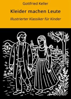 Kleider machen Leute (eBook, ePUB) - Keller, Gottfried