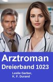 Arztroman Dreierband 1023 (eBook, ePUB)