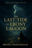 The Last Tide of Ebony Lagoon (eBook, ePUB) The Last Tide of Ebony Lagoon (eBook, ePUB)