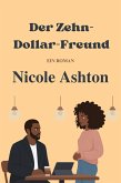 Der Zehn-Dollar-Freund (eBook, ePUB)