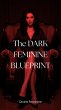 The DARK FEMININE BLUEPRINT:Master... - Bild 1
