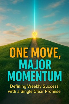 One Move, Major Momentum (eBook, ePUB) - Clarke, Felix