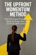 The Upfront Momentum Method (eBook,... - Bild 1