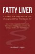 Fatty Liver: Charles's True Story and... - Bild 1
