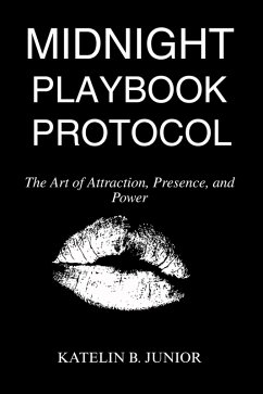 Midnight Playbook Protocol (eBook, ePUB) - Junior, Katelin