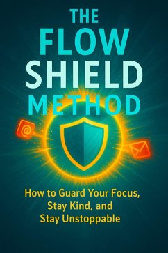 Cover The Flow Shield Method (eBook, ePUB)