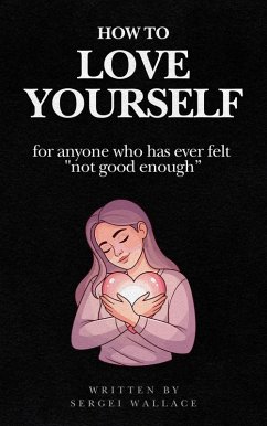 Cover How to Love Yourself (eBook, ePUB)