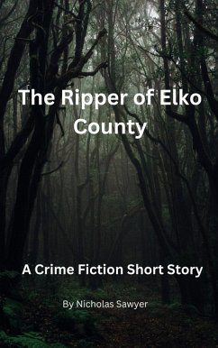 Cover The Elko County Ripper (eBook, ePUB)