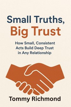 Cover Small Truths, Big Trust (Small Lead Into Big, #38) (eBook, ePUB)