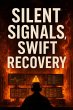 Silent Signals, Swift Recovery (eBook,... - Bild 1