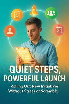 Quiet Steps, Powerful Launch (eBook, ePUB) - Patterson, David
