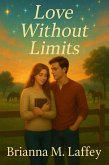 Love Without Limits (Amethyst Falls, #5) (eBook, ePUB)