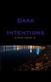 Dark Intentions (eBook, ePUB) Dark Intentions (eBook, ePUB)