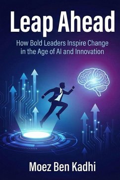 Leap Ahead (eBook, ePUB) - Kadhi, Moez Ben