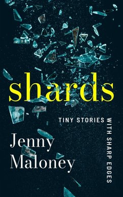 Cover Shards: Tiny Stories with Sharp Edges (eBook, ePUB)