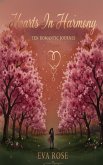 Hearts In Harmony - "Ten Romantic Journeys" (eBook, ePUB)