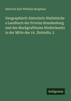 Cover Geographisch-historisch-Statistisches Landbuch der Provinz Brandenburg und des Markgrafthums Niederlausitz in der Mitte des 19. Jhrhndts. 2