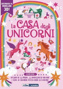 La casa degli unicorni da costruire La casa degli unicorni da costruire
