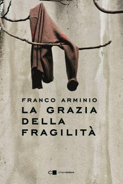 Cover La grazia della fragilità