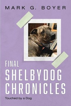 Final Shelbydog Chronicles Final Shelbydog Chronicles