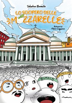 Lo sciopero delle mozzarelle - Bonavita, Salvatore Lo sciopero delle mozzarelle - Bonavita, Salvatore