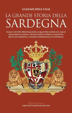 La grande storia della Sardegna - Lisai, Gianmichele