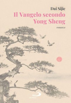 Il Vangelo secondo Yong Sheng - Dai, Sijie
