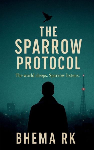 The Sparrow Protocol The Sparrow Protocol