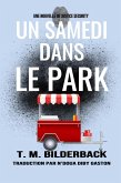 Un Samedi Dans Le Park - Une Nouvelle De Justice Security (eBook, ePUB)
