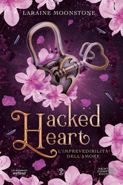 Cover L' imprevedibilità dell'amore. Hacked heart