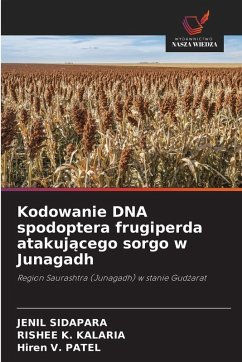 Cover Kodowanie DNA spodoptera frugiperda atakuj¿cego sorgo w Junagadh